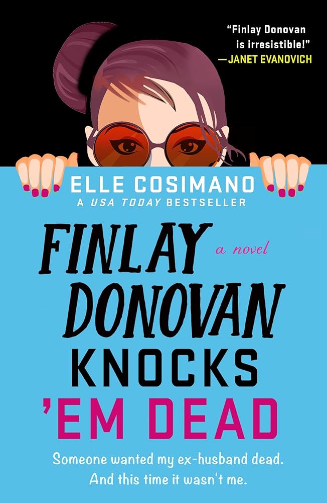 finlay donovan knocks 'em dead -elle cosimano