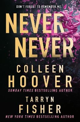 never never - colleen hoover & tarryn fisher