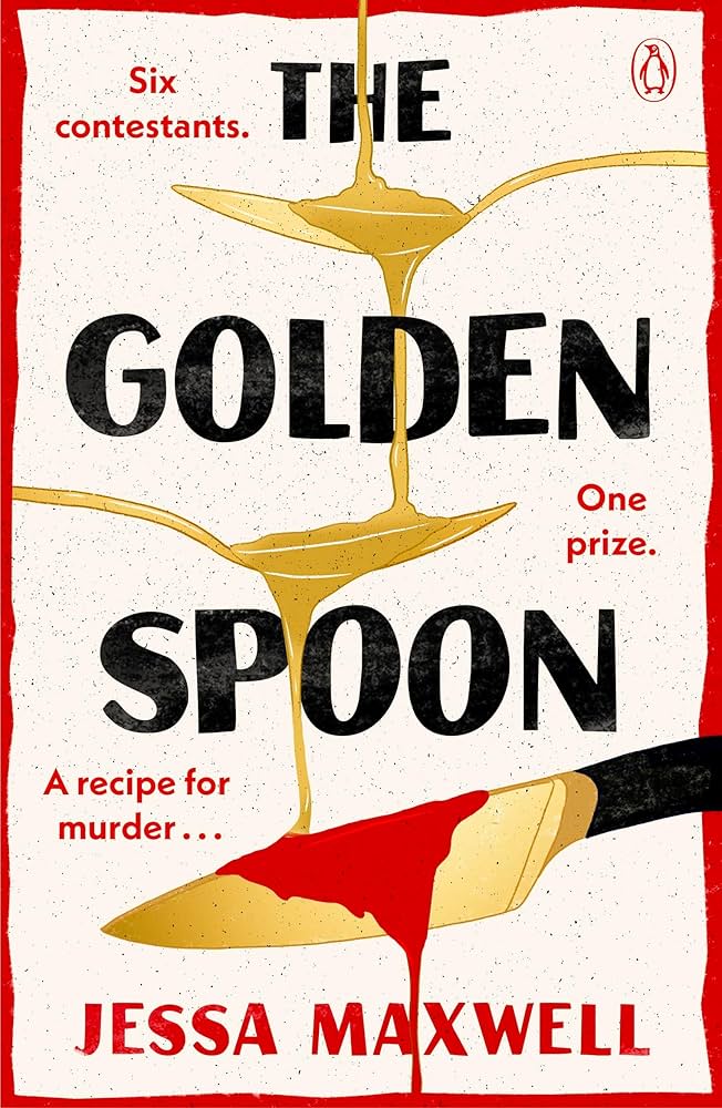 the golden spoon - jessa maxwell